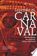Libro de Leyendo El Carnaval 2ed