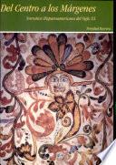 Libro de Del Centro A Los Márgenes