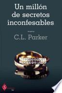Libro de Un Millon De Secretos Inconfesables / A Million Dirty Secrets