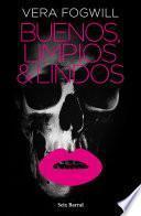 Libro de Buenos, Limpios Y Lindos