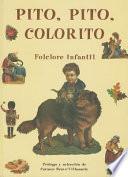 Libro de Pito, Pito, Colorito