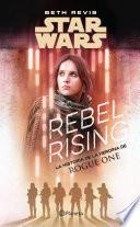 Libro de Star Wars. Rebel Rising