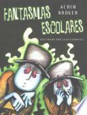 Libro de Fantasmas Escolares