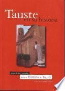 Libro de Tauste En Su Historia. Actas De Las I Jornadas Sobre La Historia De Tauste