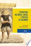 Libro de Estructura Histórica Social Y Política De Colombia