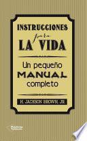 Libro de Instrucciones Para La Vida