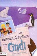 Libro de Los Animales Antárticos Con Cindi