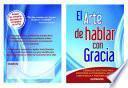 Libro de El Arte De Hablar Con Gracia
