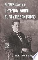 Libro de Flores Para Una Leyenda / Flowers For A Legend