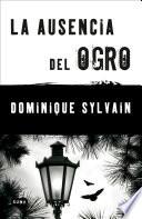 Libro de La Ausencia Del Ogro
