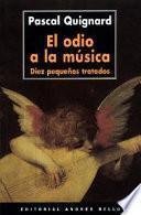Libro de El Odio A La Música