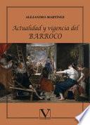 Libro de Actualidad Y Vigencia Del Barroco