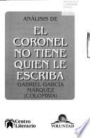 Libro de Análisis De El Coronel No Tiene Quien Le Escriba