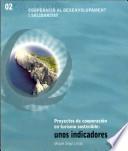 Libro de Proyectos De Cooperación En Turismo Sostenible: Unos Indicadores