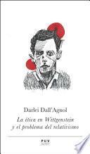 Libro de La ética En Wittgenstein Y El Problema Del Relativismo