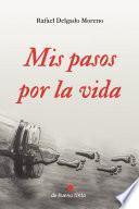Libro de Mis Pasos Por La Vida
