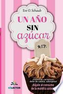 Libro de Un Ano Sin Azucar