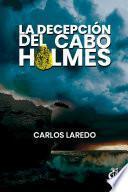 Libro de La Decepción Del Cabo Holmes