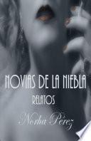 Libro de Novias De La Niebla