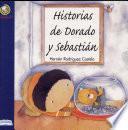Libro de Historias De Dorado Y Sebastian