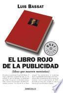 Libro de El Libro Rojo De La Publicidad