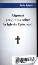 Libro de Algunas Preguntas Sobre La Iglesia Episcopal