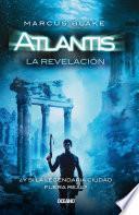 Libro de Atlantis. La Revelación