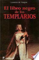 Libro de El Libro Negro De Los Templarios