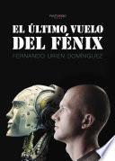 Libro de El último Vuelo Del Fénix
