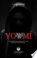 Libro de Yo Solo Creo En MÍ