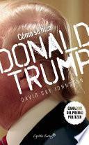 Libro de Cómo Se Hizo Donald Trump