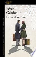 Libro de Fiebre Al Amanecer