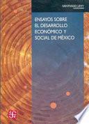 Libro de Ensayos Sobre El Desarrollo Económico Y Social De México