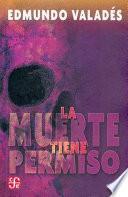 Libro de La Muerte Tiene Permiso
