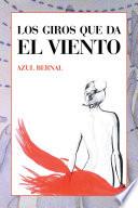 Libro de Los Giros Que Da El Viento