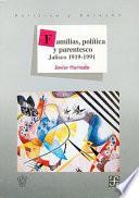 Libro de Familias, Política Y Parentesco