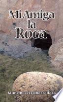 Libro de Mi Amiga La Roca