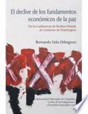 Libro de El Declive De Los Fundamentos Económicos De La Paz