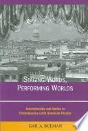 Libro de Staging Words, Performing Worlds