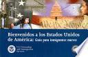 Libro de Bienvenidos A Los Estados Unidos De América