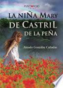 Libro de La Niña Mary De Castril De La Peña