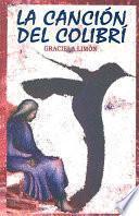 Libro de La Cancion Del Colibri