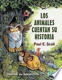 Libro de Los Animales Cuentan Su Historia