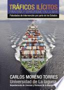 Libro de Tráficos Ilícitos, Piratería Y Terrorismo En La Mar