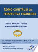 Libro de Cómo Construir La Perspectiva Financiera