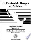 Libro de Programa Nacional Para El Control De Drogas, 1989 1994