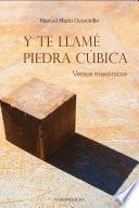 Libro de Y Te Llamé Piedra Cúbica