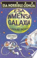 Libro de Esa Inmensa Galaxia