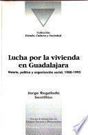 Libro de Lucha Por La Vivienda En Guadalajara