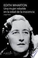 Libro de Edith Warthon, Una Mujer En La Edad De La Inocencia